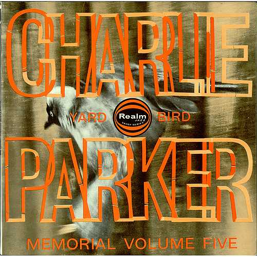 Charlie Parker Memorial Volume Five vinyl LP album (LP record) UK CIKLPME409334