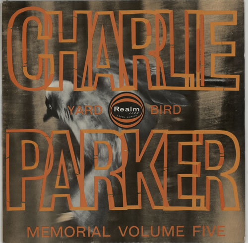 Charlie Parker Memorial Volume Five vinyl LP album (LP record) UK CIKLPME609603