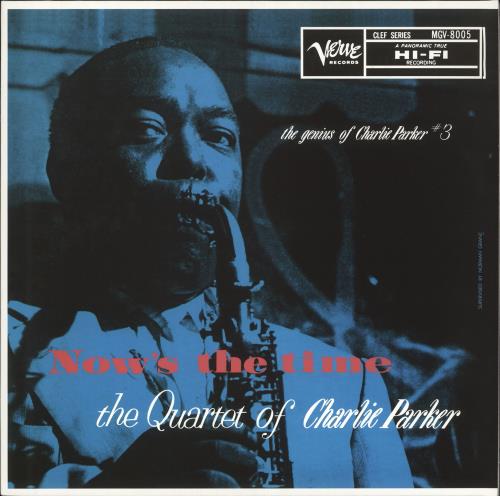 Charlie Parker Now's The Time - 180gram Vinyl vinyl LP album (LP record) UK CIKLPNO714077