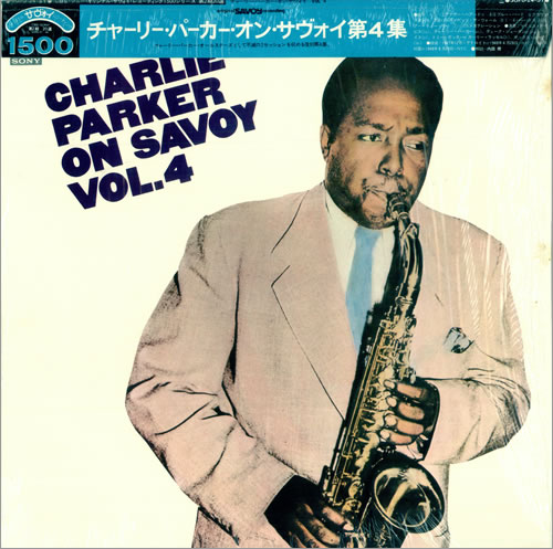 Charlie Parker On Savoy - Vol. 4 vinyl LP album (LP record) Japanese CIKLPON494574