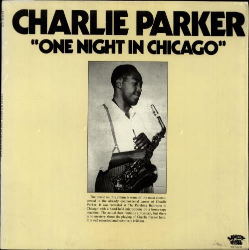 Charlie Parker One Night In Chicago vinyl LP album (LP record) US CIKLPON704669