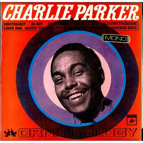 Charlie Parker Ornithology vinyl LP album (LP record) UK CIKLPOR409404