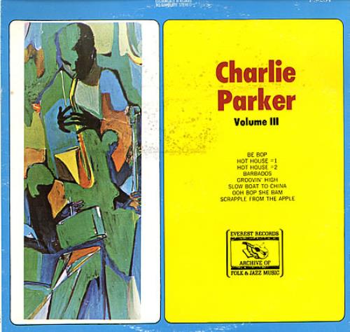 Charlie Parker Volume III vinyl LP album (LP record) US CIKLPVO363443