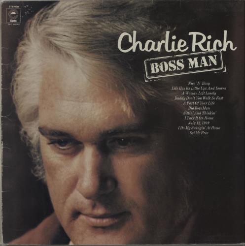 Charlie Rich Boss Man vinyl LP album (LP record) UK CB3LPBO418324