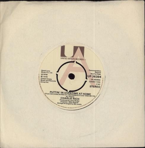 Charlie Rich Puttin' In Overtime At Home 7" vinyl single (7 inch record / 45) UK CB307PU791708