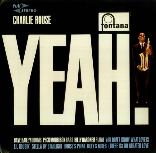 Charlie Rouse Yeah vinyl LP album (LP record) UK CHZLPYE452220