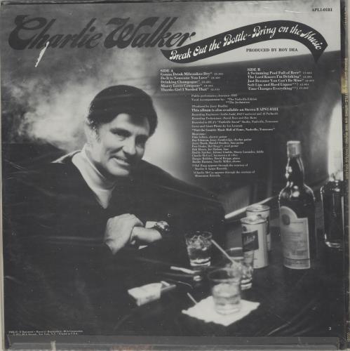 Charlie Walker Break Out The Bottle - Bring On The Music vinyl LP album (LP record) US H9ALPBR765573