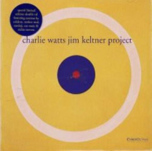 Charlie Watts Charlie Watts Jim Keltner Project 2 CD album set (Double CD) UK CHW2CCH160273