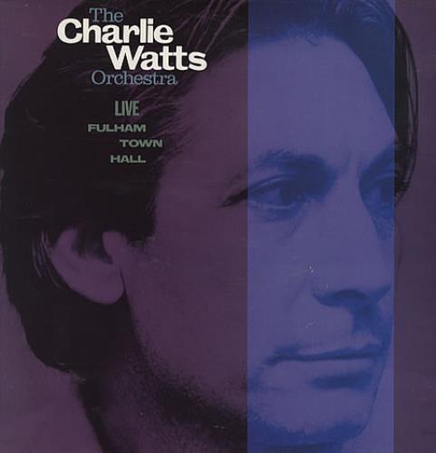Charlie Watts Live Fulham Town Hall - EX vinyl LP album (LP record) UK CHWLPLI98366