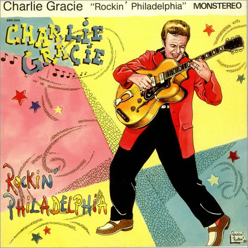 Charlie Gracie Rockin' Philadelphia French 10" vinyl