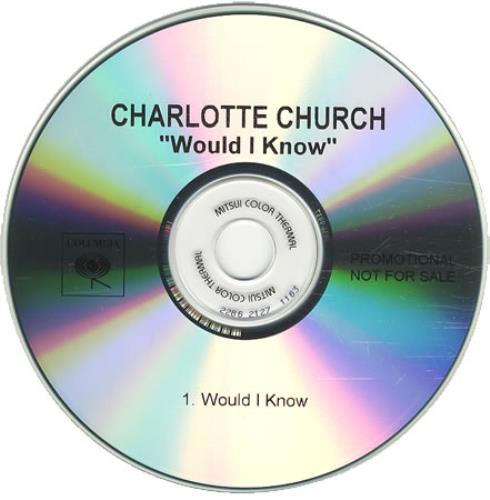 Charlotte Church Would I Know CD-R acetate US URHCRWO249893