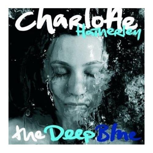 Charlotte Hatherley The Deep Blue CD album (CDLP) Japanese HTCCDTH391490