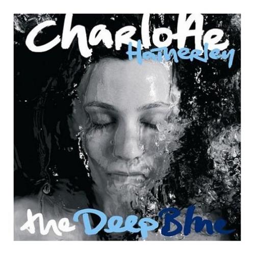 Charlotte Hatherley The Deep Blue vinyl LP album (LP record) UK HTCLPTH392078