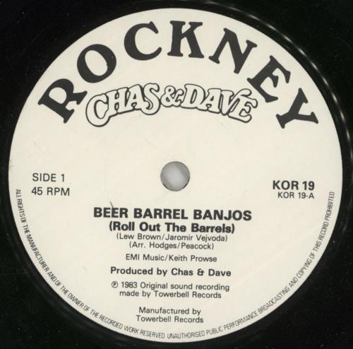 Chas & Dave Beer Barrel Banjos (Roll Out The Barrels) 7" vinyl single (7 inch record / 45) UK C+D07BE715313