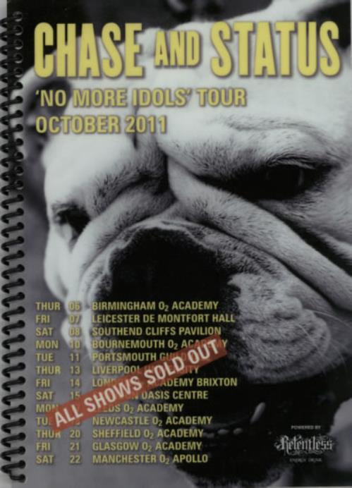 Chase & Status No More Idols Tour - October 2011 Itinerary UK CZ7ITNO612613
