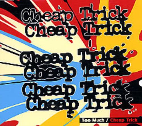 Cheap Trick Too Much CD single (CD5 / 5") Japanese CHPC5TO270694