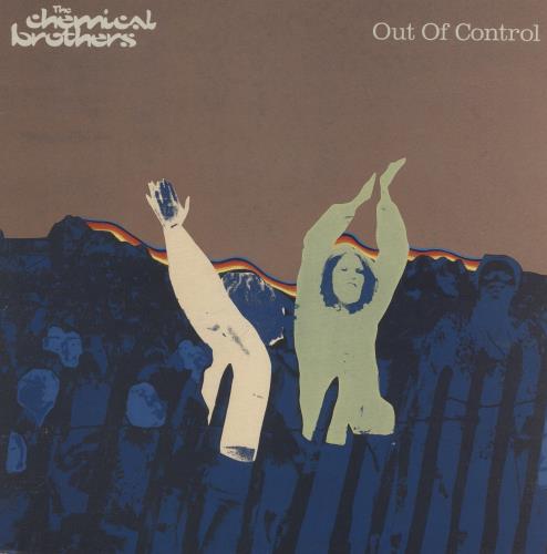 Chemical Brothers Out Of Control 12" vinyl single (12 inch record / Maxi-single) UK CCB12OU145632