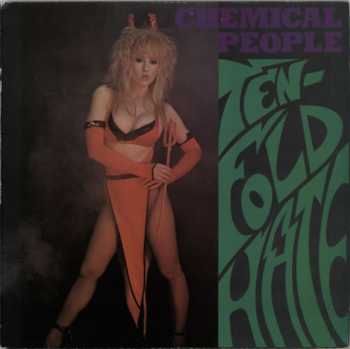 Chemical People Ten-Fold Hate vinyl LP album (LP record) US CK8LPTE608731