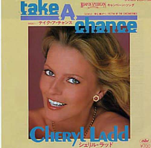 Cheryl Ladd Take A Chance 7" vinyl single (7 inch record / 45) Japanese CDD07TA118856