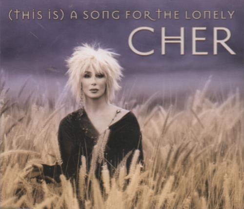 Cher (This Is) A Song For The Lonely CD single (CD5 / 5") UK CHEC5TH209236