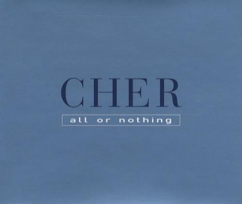 Cher All Or Nothing CD single (CD5 / 5") UK CHEC5AL135122
