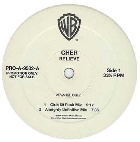 Cher Believe - Advance Promo 12" vinyl single (12 inch record / Maxi-single) US CHE12BE135134