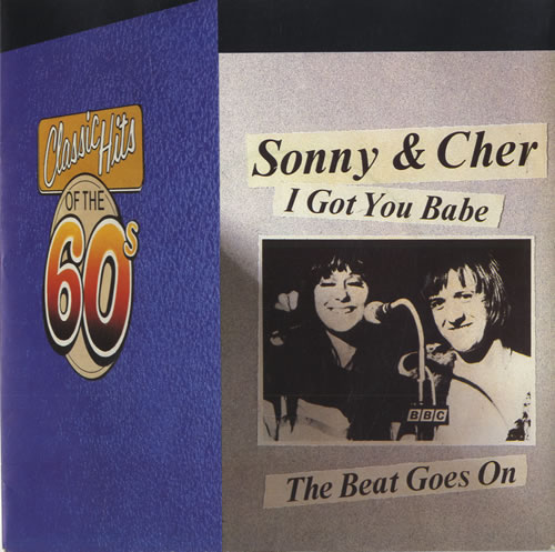 Cher I Got You Babe 7" vinyl single (7 inch record / 45) UK CHE07IG561884