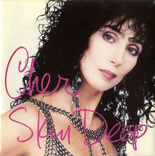 Cher Skin Deep 7" vinyl single (7 inch record / 45) UK CHE07SK30594