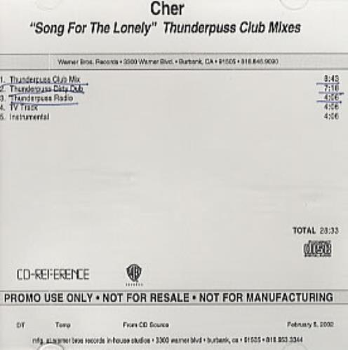 Cher Song For The Lonely - Thunderpuss Club Mixes CD-R acetate US CHECRSO311016