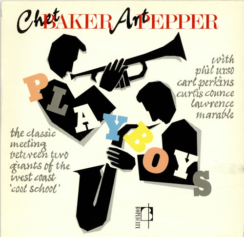 Chet Baker Playboys vinyl LP album (LP record) UK 6CBLPPL469157