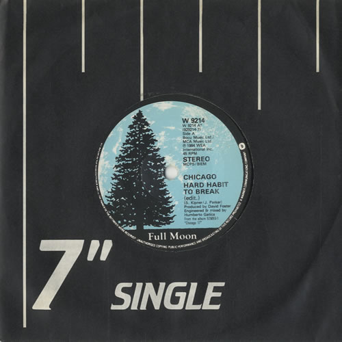 Chicago Hard Habit To Break 7" vinyl single (7 inch record / 45) UK CCG07HA462208