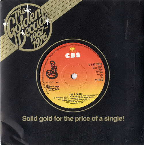 Chicago I'm A Man 7" vinyl single (7 inch record / 45) UK CCG07IM604149