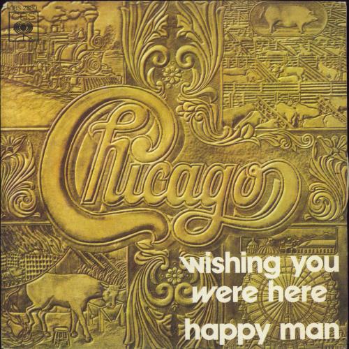 Chicago Wishing You Were Here 7" vinyl single (7 inch record / 45) Italian CCG07WI775700