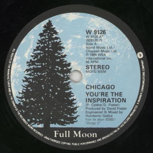 Chicago You're The Inspiration 7" vinyl single (7 inch record / 45) UK CCG07YO630387