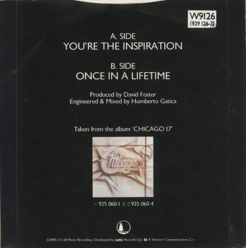 Chicago You're The Inspiration 7" vinyl single (7 inch record / 45) UK CCG07YO630387