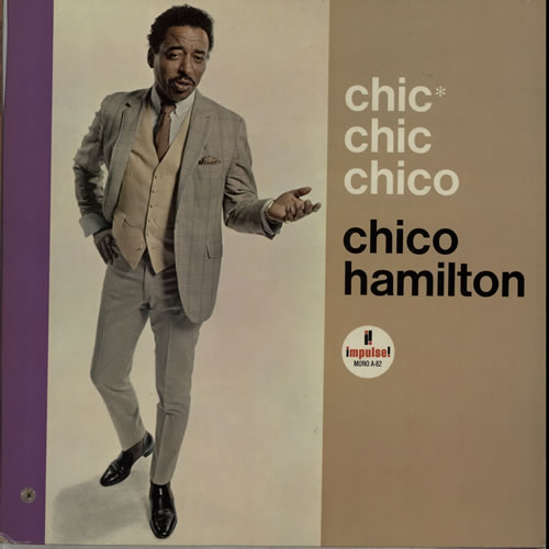 Chico Hamilton Chic Chic Chico vinyl LP album (LP record) US CH7LPCH583740
