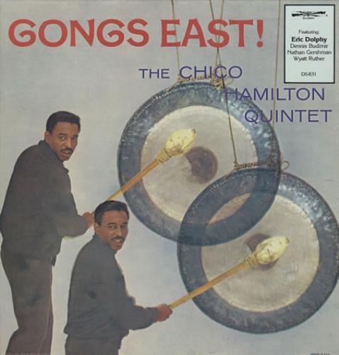 Chico Hamilton Gongs East! vinyl LP album (LP record) US CH7LPGO361691