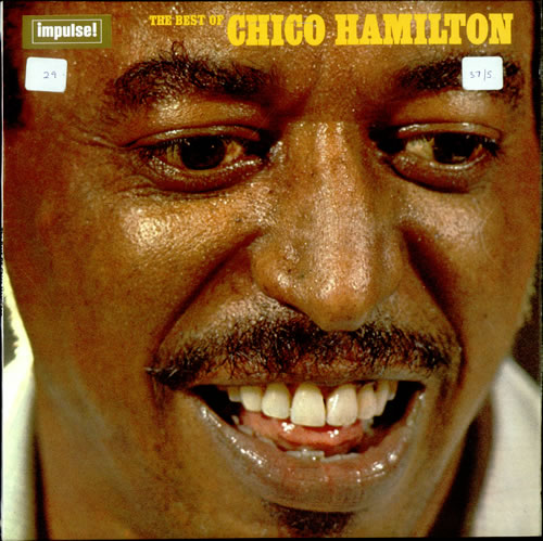 Chico Hamilton The Best Of Chico Hamilton vinyl LP album (LP record) UK CH7LPTH504335