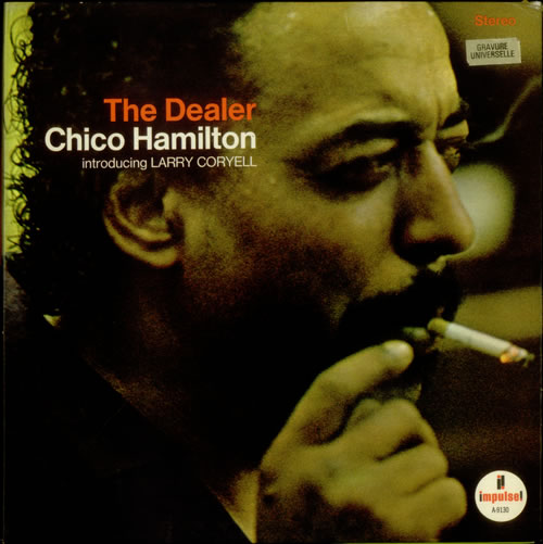 Chico Hamilton The Dealer vinyl LP album (LP record) French CH7LPTH543189