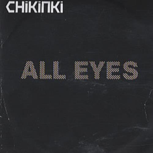 Chikinki All Eyes - 4-track CD-R acetate UK C/KCRAL307597