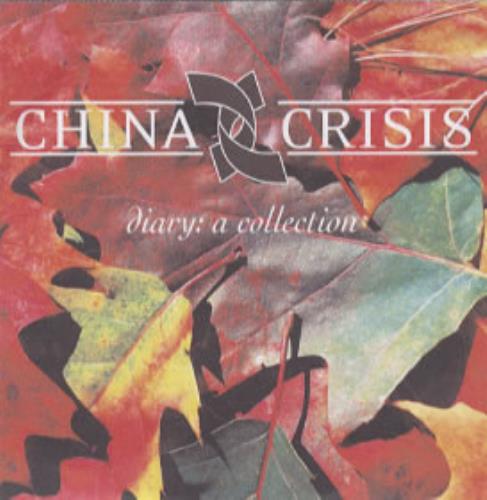 China Crisis Diary: A Collection CD-R acetate UK CHNCRDI305023