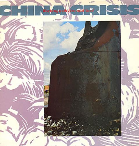China Crisis Working With Fire And Steel 12" vinyl single (12 inch record / Maxi-single) UK CHN12WO37410
