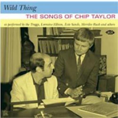 Chip Taylor Wild Thing: The Songs Of Chip Taylor CD album (CDLP) UK CTQCDWI470384