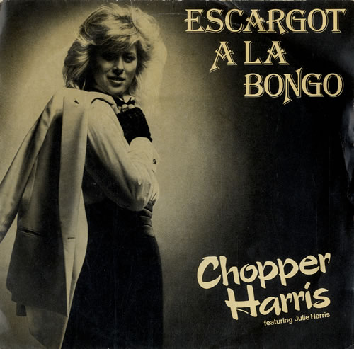 Chopper Harris Escargot A La Bongo 7" vinyl single (7 inch record / 45) UK F4V07ES614420