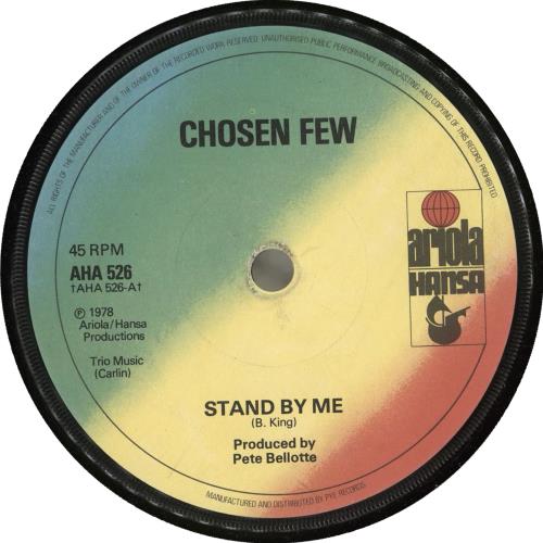 Chosen Few Stand By Me 7" vinyl single (7 inch record / 45) UK H3X07ST714319