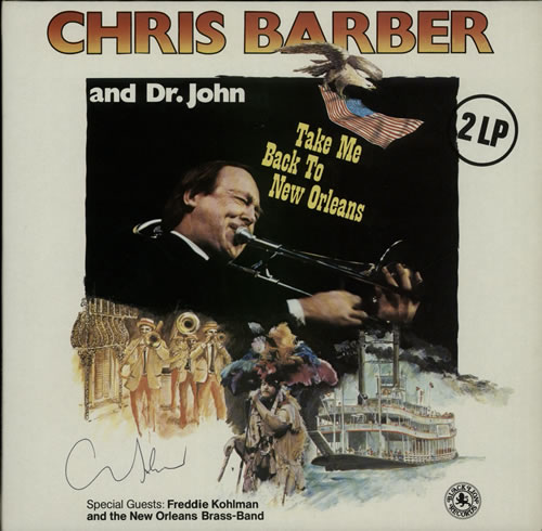 Chris Barber Take Me Back To New Orleans - Autographed + Programme 2-LP vinyl record set (Double LP Album) Dutch CHB2LTA625300