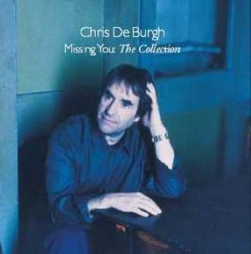 Chris De Burgh Missing You: The Collection CD album (CDLP) UK BURCDMI287616