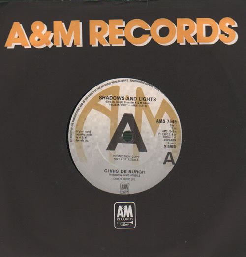 Chris De Burgh Shadows And Lights - A-Label 7" vinyl single (7 inch record / 45) UK BUR07SH635942