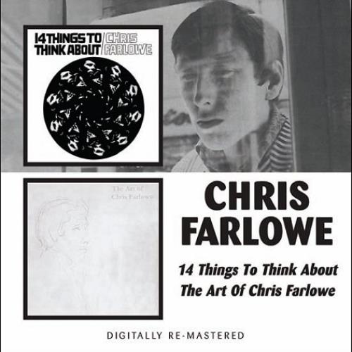 Chris Farlowe 14 Things To Think About / The Art Of Chris Farlowe 2 CD album set (Double CD) UK CFA2CTH485382