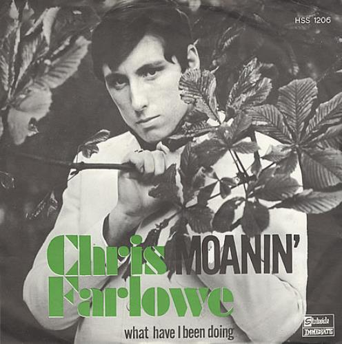 Chris Farlowe Moanin' 7" vinyl single (7 inch record / 45) Dutch CFA07MO367221